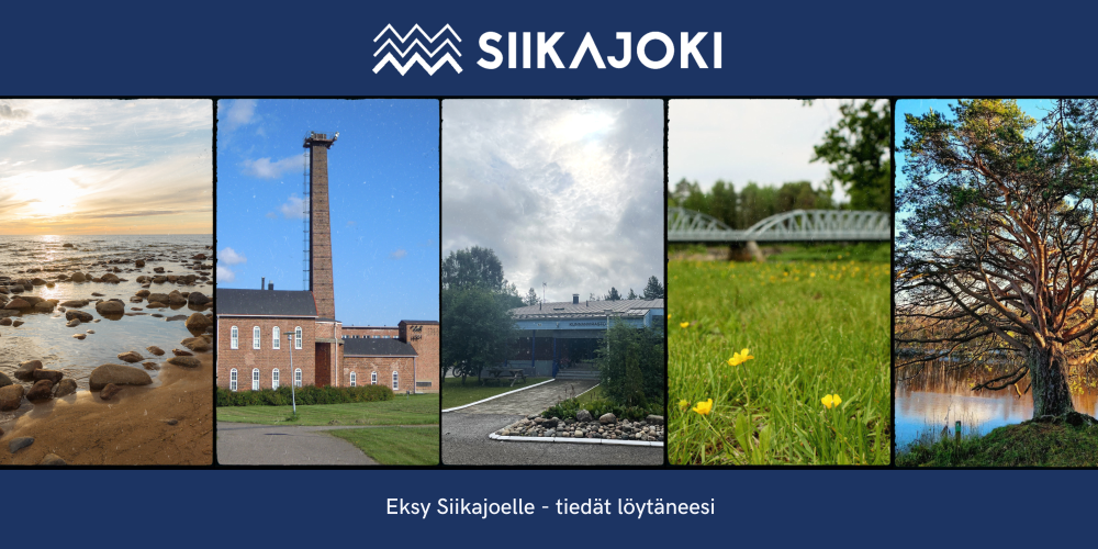 Eksy Siikajoelle - tiedät löytäneesi